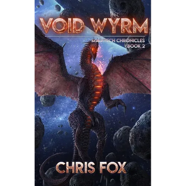 Void Wyrm: Magitech Chronicles Book 2