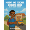 Parent and Teacher Resource Guide For It's Cool to Be Smart