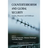 Counterterrorism and Global Security: Genesis, Responses and Challenges