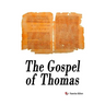 The Gospel Of Thomas