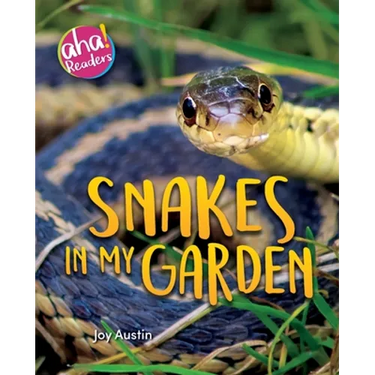 Snakes in My Garden