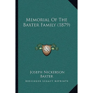 Memorial Of The Baxter Family (1879)