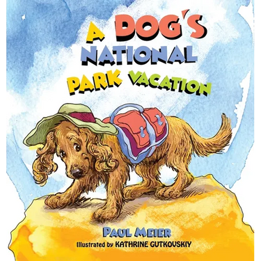 A Dog's National Park Vacation