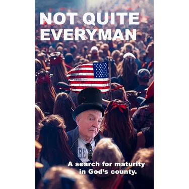 Not Quite Everyman