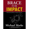 Brace For Impact: Re-Thinking Safety in Today's America