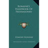 Ronayne's Handbook Of Freemasonry