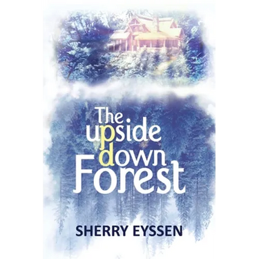 The Upside-Down Forest