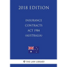 Insurance Contracts Act 1984 (Australia) (2018 Edition)