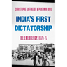 India's First Dictatorship