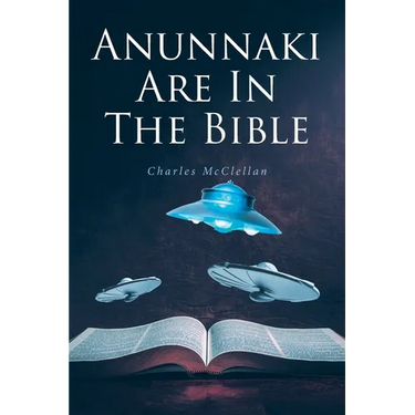Anunnaki Are In The Bible
