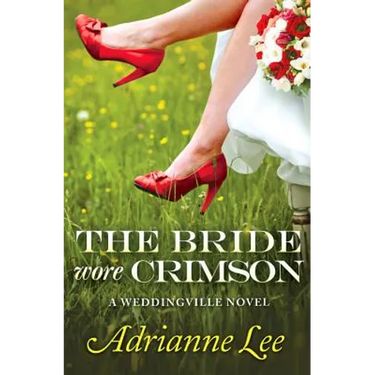 Bride Wore Crimson