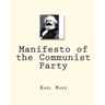Manifesto of the Communist Party