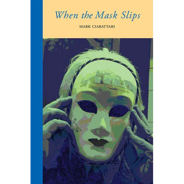 When the Mask Slips