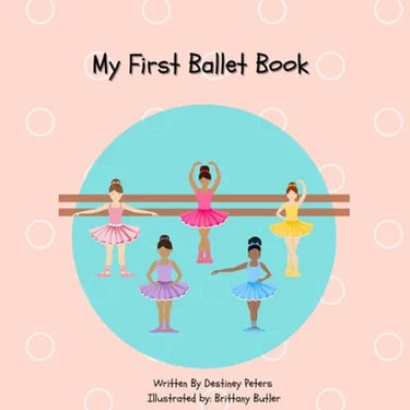 My First Ballet Book