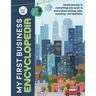 My First Business Encyclopedia: Visual journey to everything you want to know about money, jobs, economy, and business.