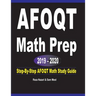 AFOQT Math Prep 2019 - 2020: Step-By-Step AFOQT Math Study Guide