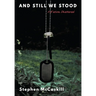 And Still We Stood: A Nation Shattered