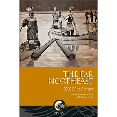 The Far Northeast: 3000 BP to Contact