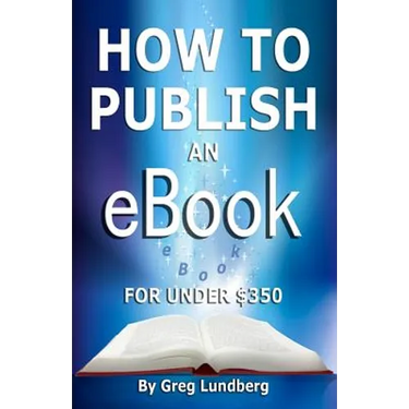 How to Publish an Ebook for Under $350