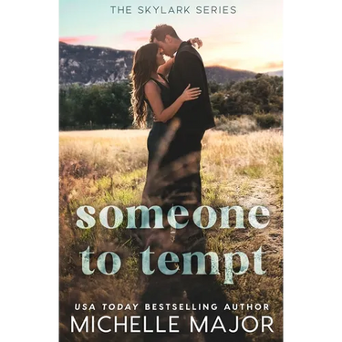 Someone To Tempt