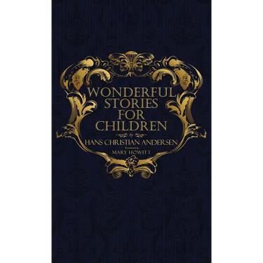 Wonderful Stories for Children: With Original 1846 Illustrations