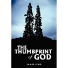 The Thumbprint of God