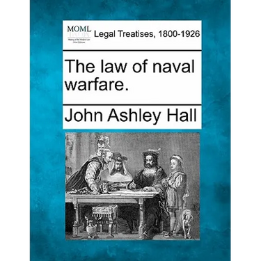The Law of Naval Warfare.