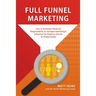 Full Funnel Marketing