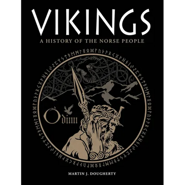 Vikings: A History of the Norse People