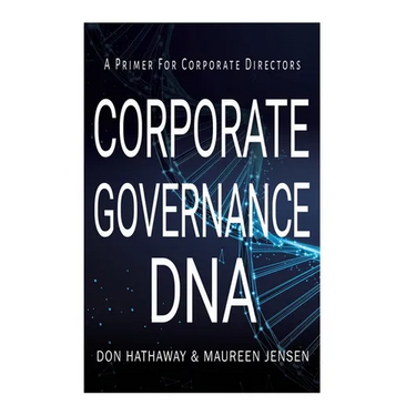 Corporate Governance DNA: A primer for Corporate Directors