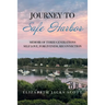 Journey to Safe Harbor: Memoir of Three Generations Self Love, Forgiveness, Reconnection