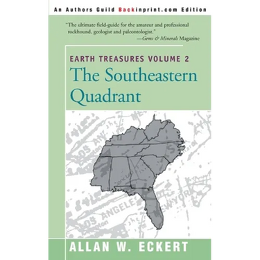 Earth Treasures, Vol. 2: Southeastern Quandrant: Alabama, Florida, Georgia, Kentucky, Mississippi, North Carolina, South Carolina, Tennessee, V