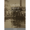 Laury's Island: The Lehigh Valley's Forgotten Park