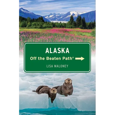Alaska Off the Beaten Path(r)