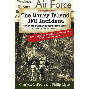 The Maury Island UFO Incident: The Story behind the Air Force's first Military Plane Crash