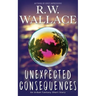 Unexpected Consequences: An Urban Fantasy Short Story