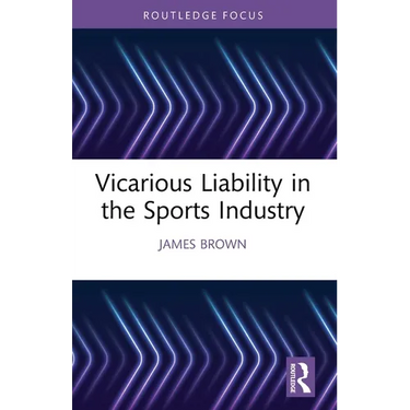 Vicarious Liability in the Sports Industry