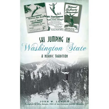 Ski Jumping in Washington State: A Nordic Tradition