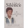 A Tale of Silence
