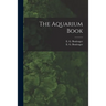 The Aquarium Book