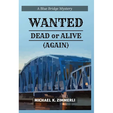 Wanted: Dead or Alive (Again)