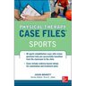 Physical Therapy Case Files, Sports