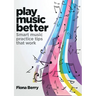 Play Music Better