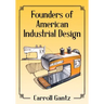 Founders of American Industrial Design
