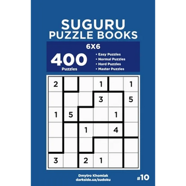 Suguru Puzzle Books - 400 Easy to Master Puzzles 6x6 (Volume 10)