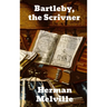 Bartleby, The Scrivener
