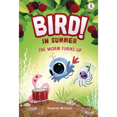 The Worm Turns Up: In Summer (Book 2)
