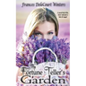 The Fortune Teller's Garden