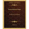 Transcendental Magic: Its Doctrine and Ritual