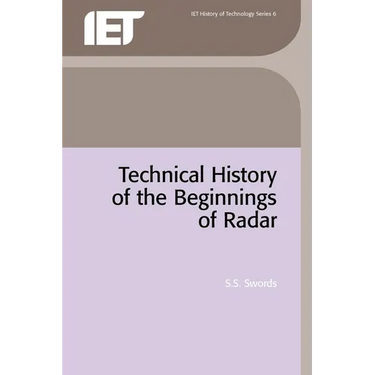 Technical History of the Beginnings of Radar